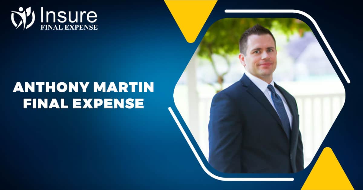 Anthony Martin Final Expense