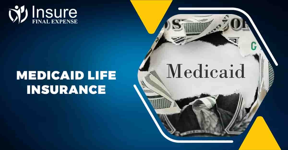 Medicaid life insurance