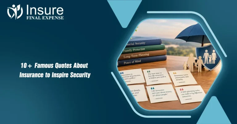 10+ Famous Quotes About Insurance to Inspire Security