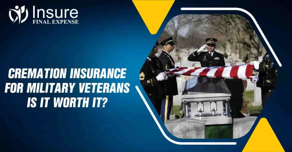 Cremation insurance for military veterans