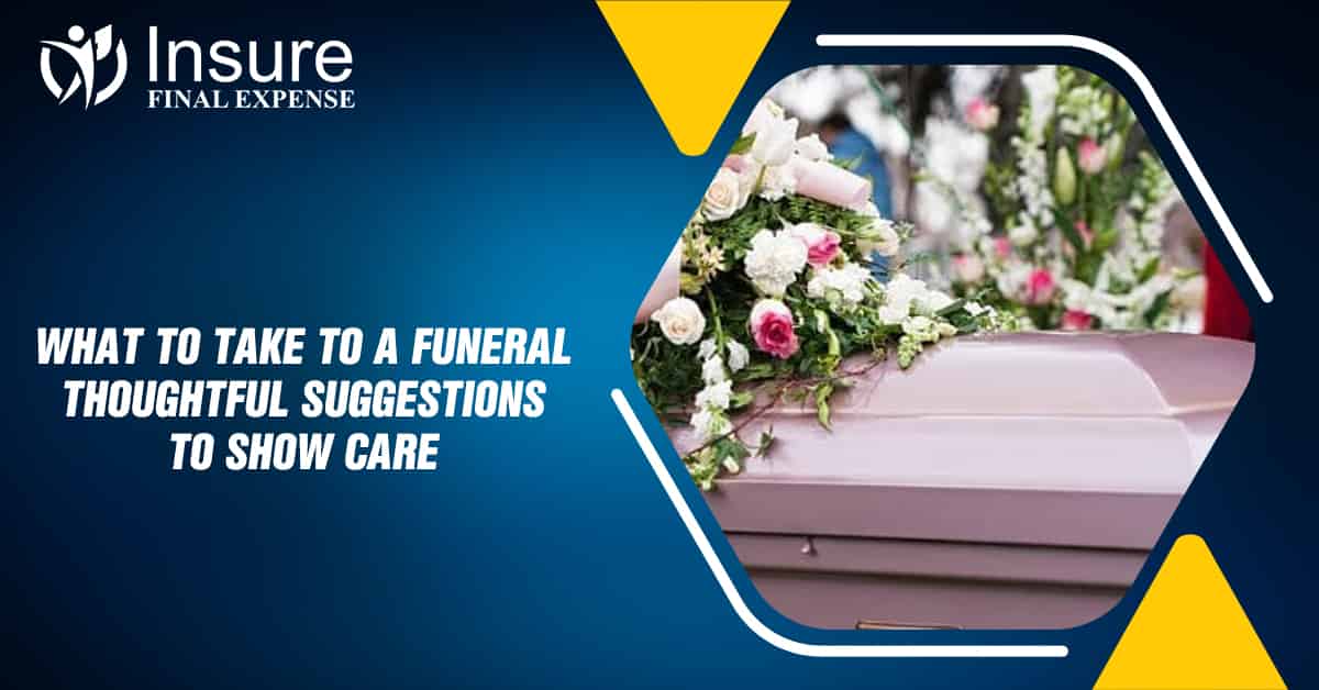 What to take to a funeral