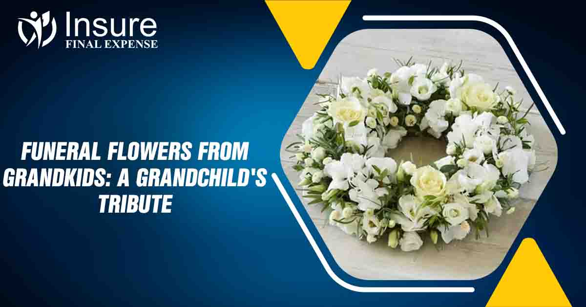 Funeral flowers from grandkids