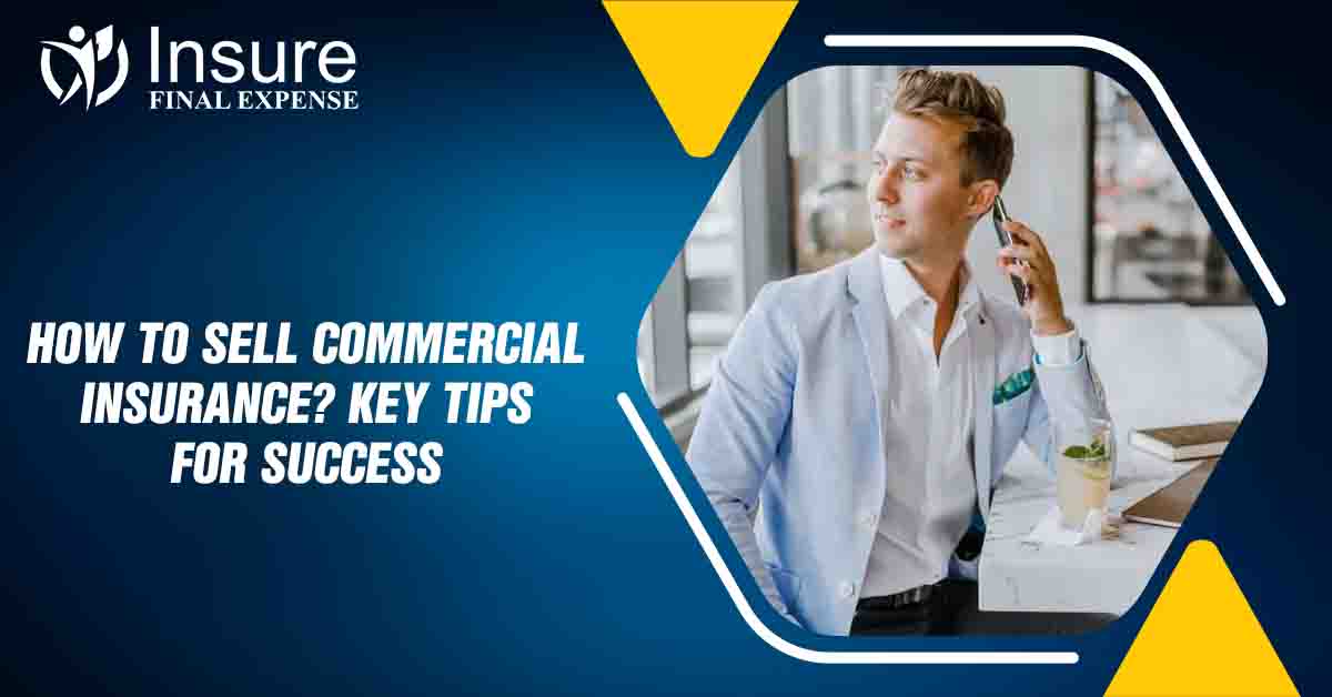 How to sell commercial insurance