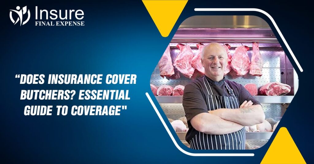 Insurance cover butchers