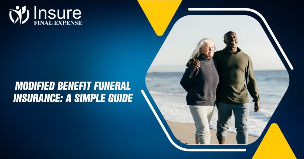 Modified Benefit Funeral Insurance