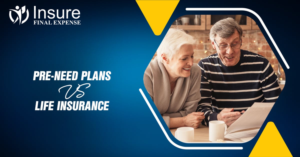 Pre-Need Plans vs Life Insurance: Key Differences Explained