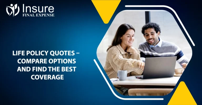 Life Policy Quotes