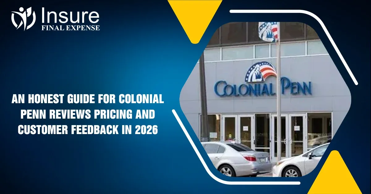 Colonial Penn Reviews