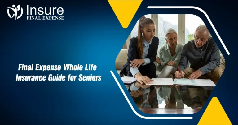Final Expense Whole Life Insurance