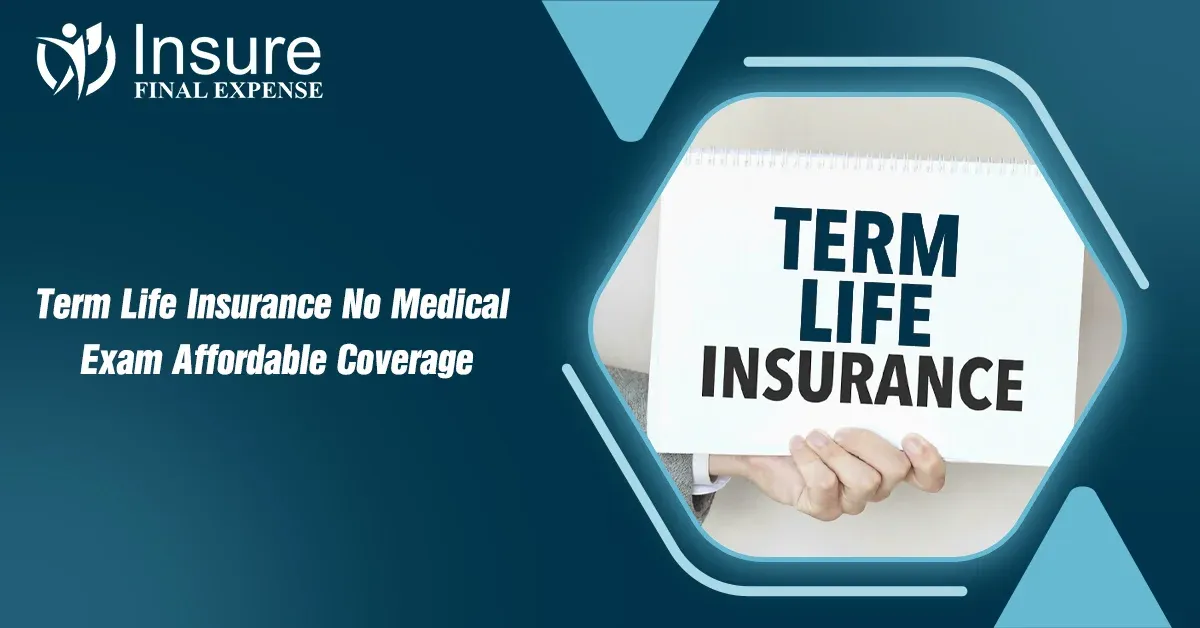 Term Life Insurance No Medical Exam