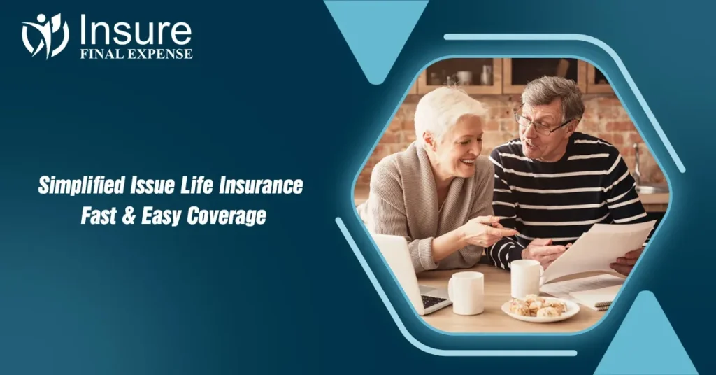 Simplified Issue Life Insurance