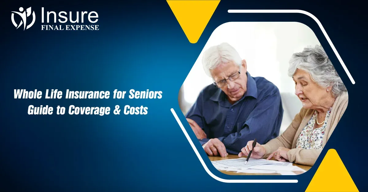 Whole Life Insurance for Seniors